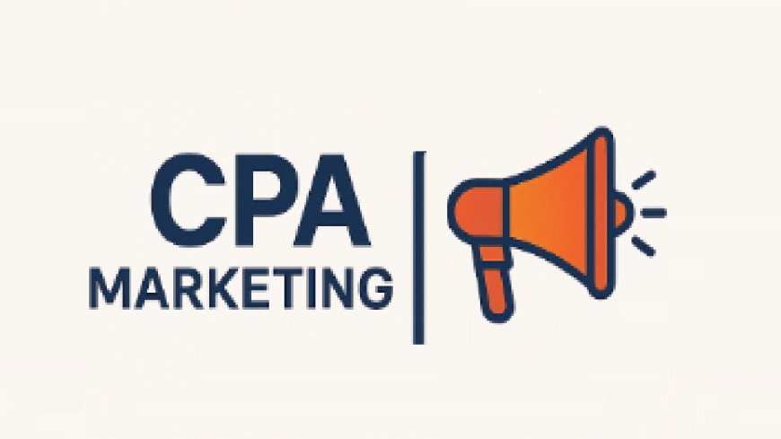 সিপিএ মার্কেটিং: অনলাইনে আয়ের স্মার্ট উপায়